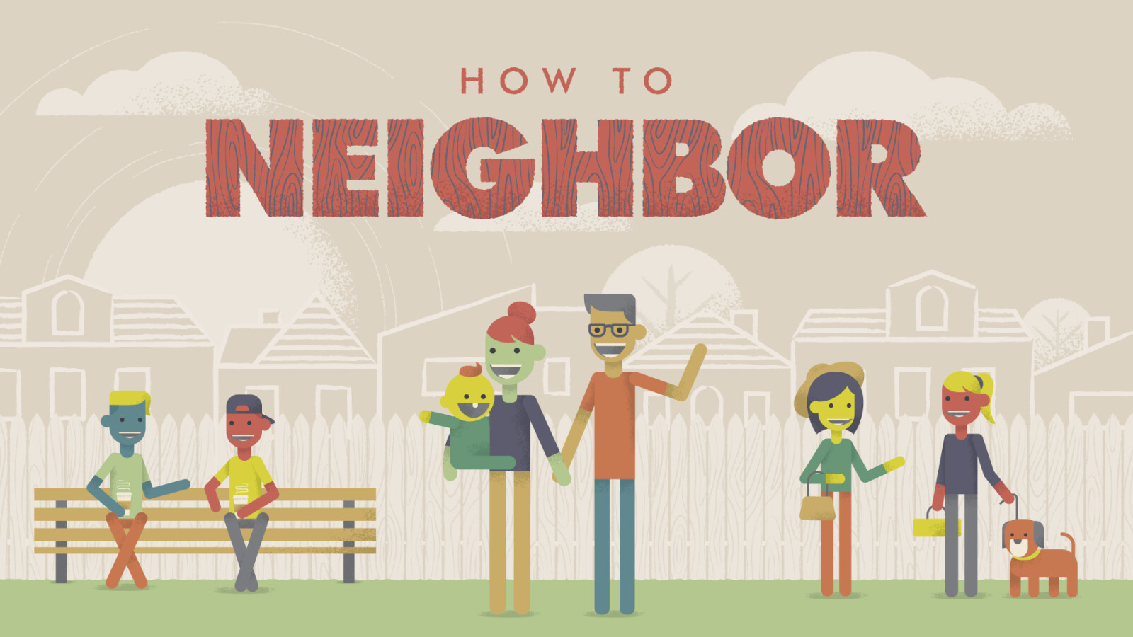 How To Neighbor